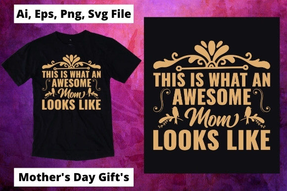 Awesome Mom T-shirt Design 11: A Real-World Embroidery Review