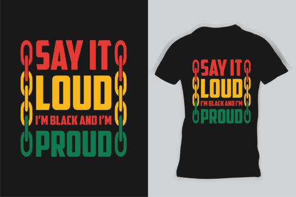 Black History Month, Say It Loud Shirt Review
