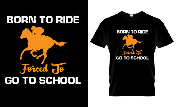 Born to Ride Forced to Go to T-Shirt Review